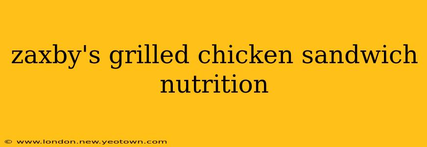 zaxby's grilled chicken sandwich nutrition
