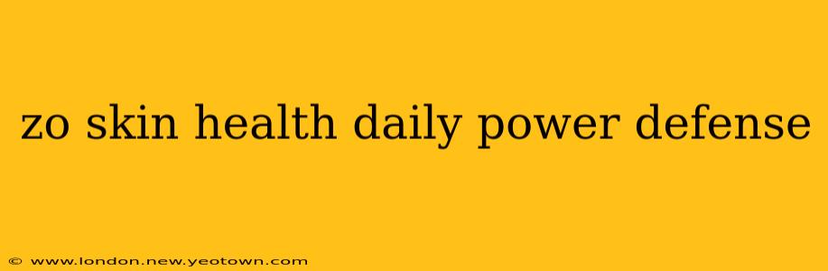 zo skin health daily power defense